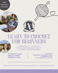 Class: Introduction to Crochet for Beginners with Anna Soer (Wed Nov 11 + 25, 6-8pm)