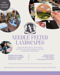 Class: Needle Felted Landscapes with Adele Webster (Sat Nov 7 2:30-5pm)