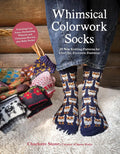 Whimsical Colorwork Socks by Charlotte Stone - PRE-ORDER